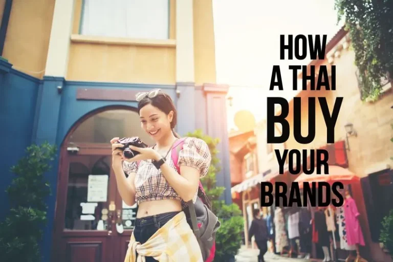 How a Thai buy your brands