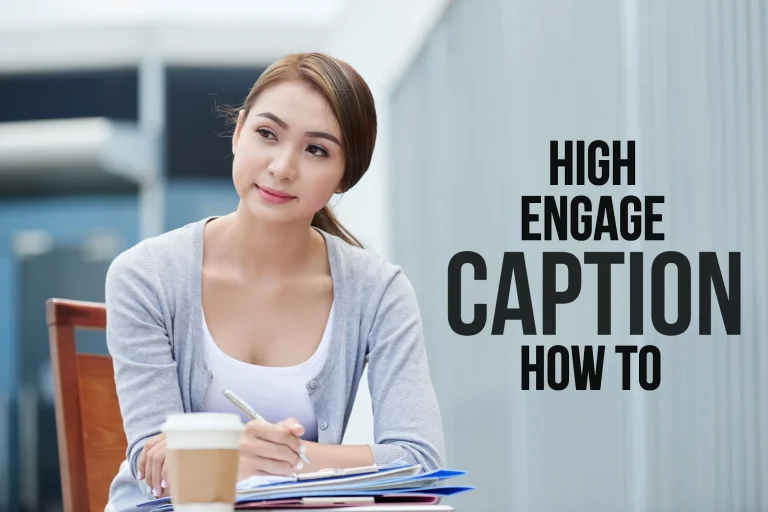 WRITING A CAPTION THAT GRASP YOUR TARGET ATTENTION